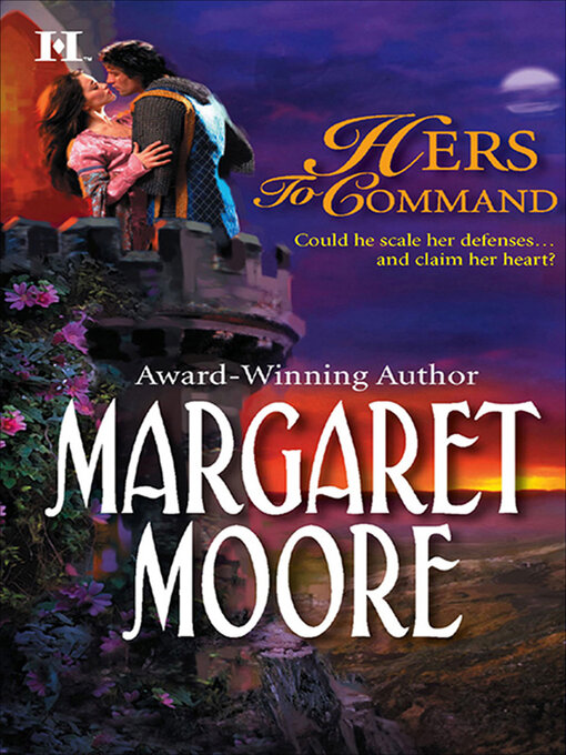 Title details for Hers to Command by Margaret Moore - Available